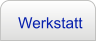 Werkstatt